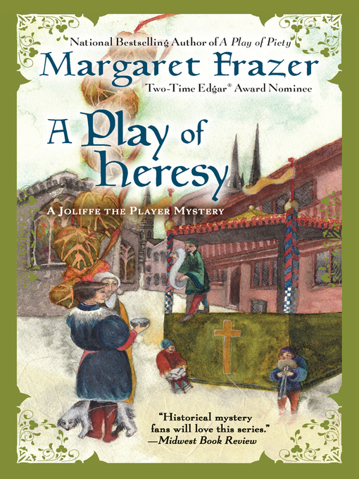 Title details for A Play of Heresy by Margaret Frazer - Available